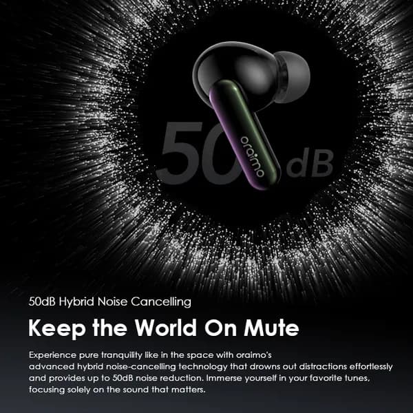 Oraimo SpaceBuds Hybrid ANC True Wireless Earbuds Customized Voice Prompt 4